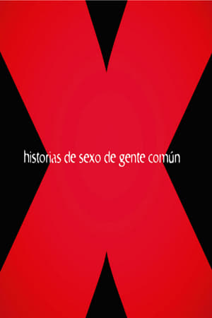 Historias de sexo de gente común