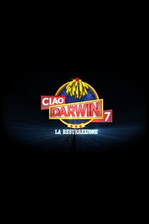 Ciao Darwin 7. évad (2016-03-18) poszter