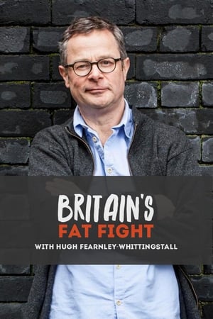 Britain's Fat Fight with Hugh Fearnley-Whittingstall poszter