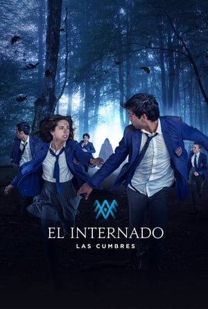 El internado: Las Cumbres poszter