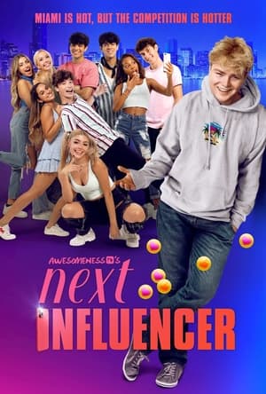 AwesomenessTV's Next Influencer 1. évad (2020-11-21) poszter