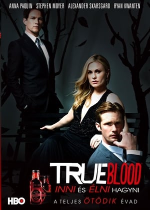 True Blood - Inni és élni hagyni 5. évad (2012-06-10) poszter