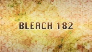 Bleach 1. évad Ep.182 182. epizód