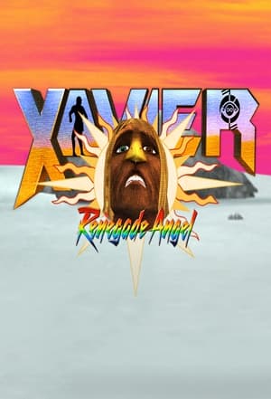 Xavier: Renegade Angel poszter