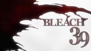 Bleach 1. évad Ep.39 39. epizód