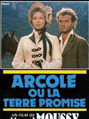 Arcole ou la terre promise