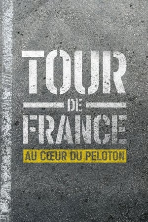 Tour de France: A peloton szívében 1. évad (2023-06-08) poszter