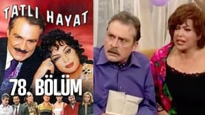 Tatlı Hayat 2. évad Ep.43 43. epizód