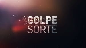 Golpe de Sorte kép