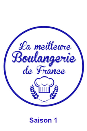 La meilleure boulangerie de France 1. évad (2013-08-26) poszter