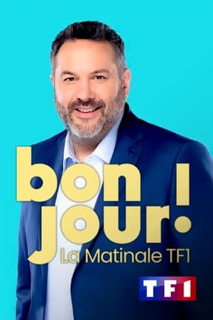 Bonjour ! La Matinale TF1 1. évad (2024-01-08) poszter