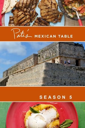 Pati's Mexican Table 5. évad (2016-10-02) poszter