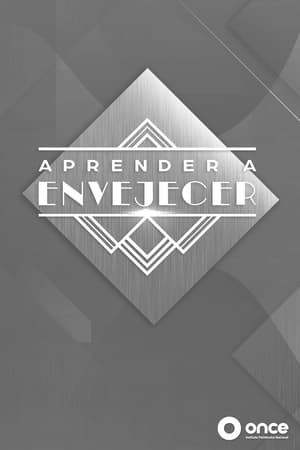 Aprender a envejecer 6. évad (2021-01-03) poszter