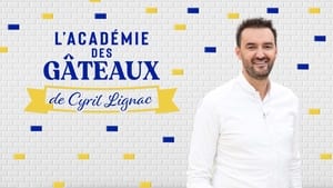 L'académie des gâteaux de Cyril Lignac kép