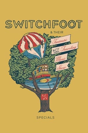 Switchfoot & Their Fantastic Not Traveling Music Show Speciális epizódok (2020-07-22) poszter