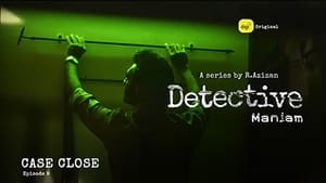 Detective Maniam 1. évad Ep.9 9. epizód