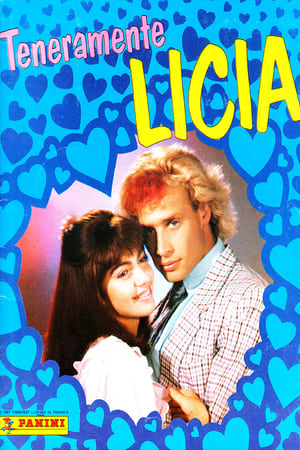 Teneramente Licia 1. évad (1987-09-28) poszter