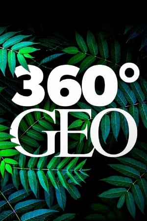 360° - Die GEO-Reportage poszter