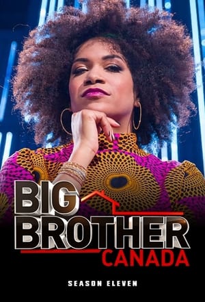 Big Brother Canada 11. évad (2023-03-08) poszter