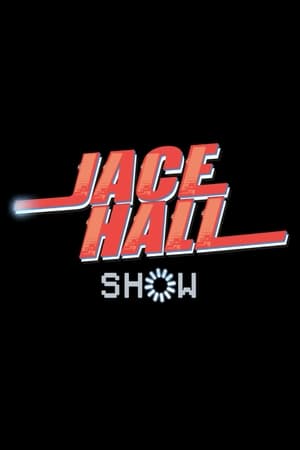 The Jace Hall Show