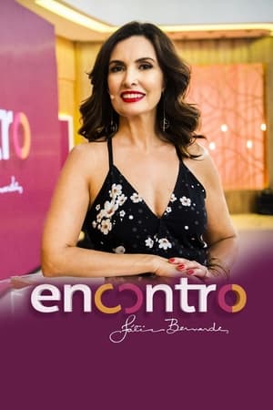 Encontro com Fátima Bernardes poszter