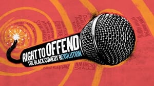 Right to Offend: The Black Comedy Revolution kép