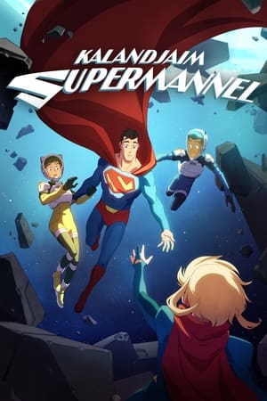 Kalandjaim Supermannel 2. évad (2024-05-26) poszter