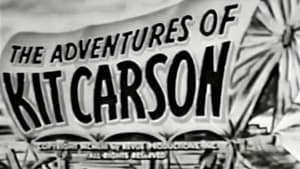 The Adventures of Kit Carson kép