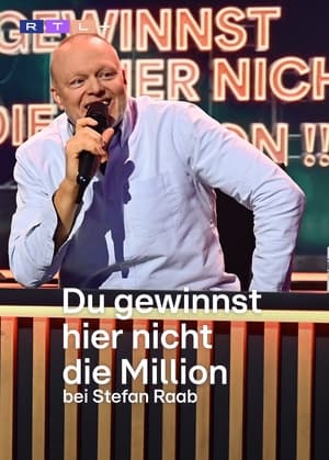 Du gewinnst hier nicht die Million bei Stefan Raab 1. évad (2024-09-18) poszter