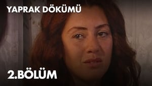 Yaprak Dökümü 1. évad Ep.2 2. epizód