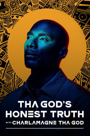 Tha God's Honest Truth with Charlamagne Tha God poszter