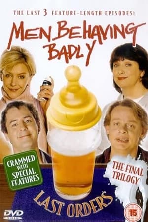 Men Behaving Badly 7. évad (1998-12-25) poszter