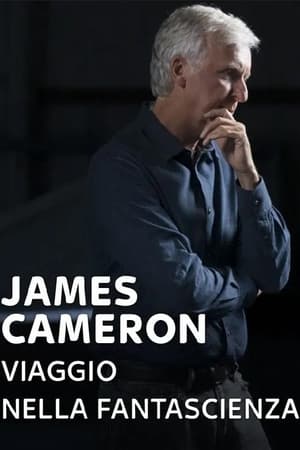 James Cameron - A science fiction története poszter