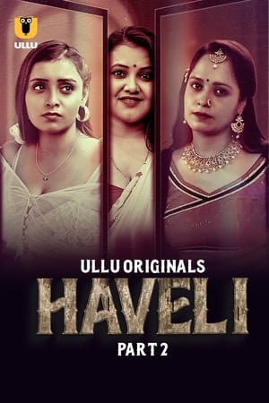 Haveli 1. évad (2024-03-29) poszter