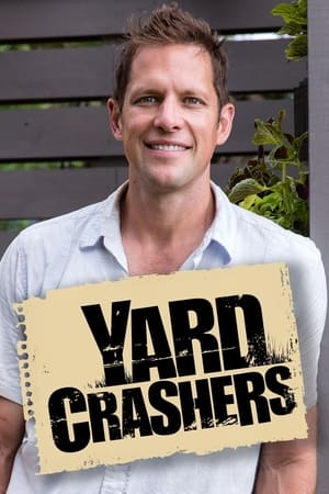 Yard Crashers 13. évad (2015-04-06) poszter