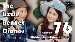 The Lizzie Bennet Diaries 1. évad Ep.76 76. epizód