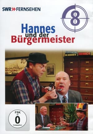 Hannes und der Bürgermeister 8. évad (2006-10-16) poszter