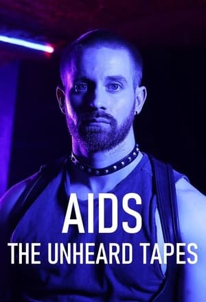 AIDS: The Unheard Tapes 1. évad (2022-06-27) poszter