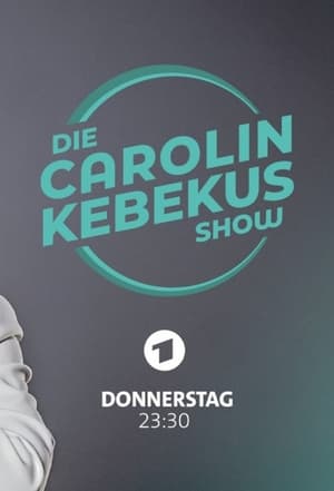 Die Carolin Kebekus Show poszter