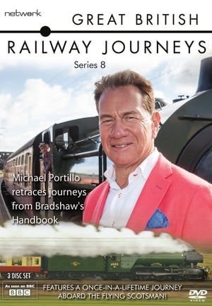 Great British Railway Journeys 8. évad (2017-01-02) poszter