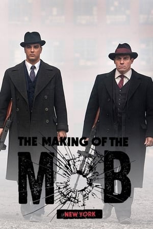 The Making of The Mob 1. évad (2015-06-15) poszter