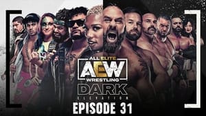 AEW Dark: Elevation 1. évad Ep.31 31. epizód