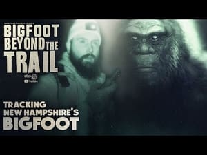 Bigfoot Beyond the Trail 1. évad Ep.15 15. epizód