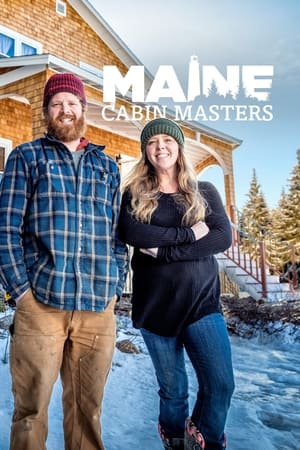 Maine Cabin Masters 3. évad (2018-12-03) poszter