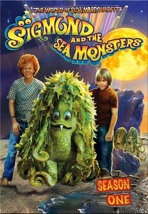 Sigmund and the Sea Monsters 1. évad (1973-09-08) poszter