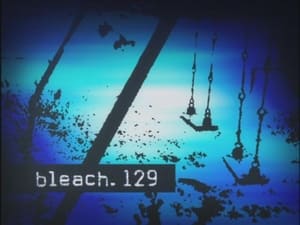 Bleach 1. évad Ep.129 129. epizód