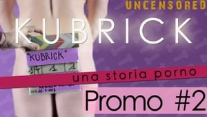 Kubrick - Una Storia Porno Speciális epizódok Ep.3 3. epizód