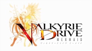 VALKYRIE DRIVE -MERMAID- kép