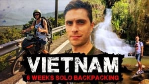 Vietnam 6 Weeks Solo Backpacking Documentary kép