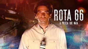 Rota 66: A Polícia que Mata kép